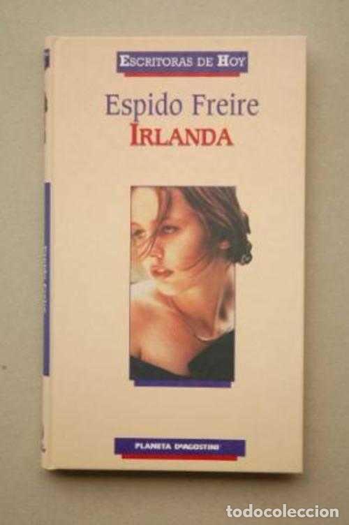 Libros: IRLANDA - ESPIDO FREIRE - Foto 1