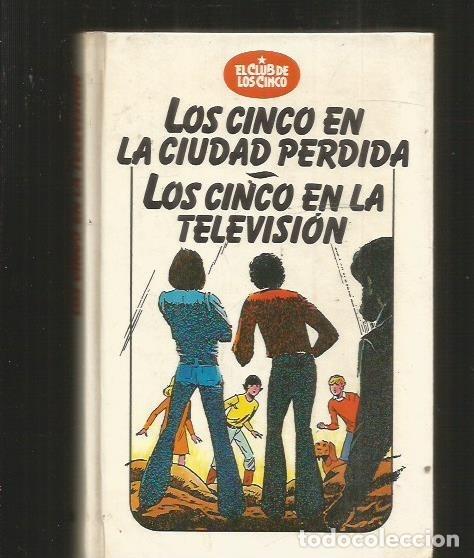 Libros: CINCO EN LA CIUDAD PERDIDA - LOS / LOS CINCO EN LA TELEVISION - VOILIER, CLAUDE - Foto 1