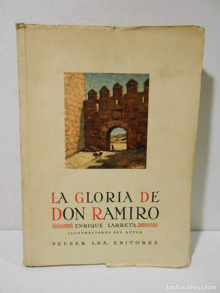 Libros: LARRETA, Enrique.- - La Gloria de Don Ramiro. - Foto 1