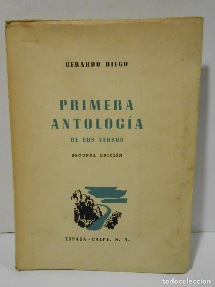 Libros: DIEGO, Gerardo.- - Primera antolog&iacute;a de sus versos. - Foto 1