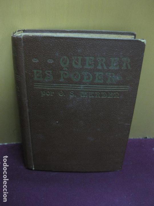 Libros: QUERER ES PODER. ORISON SWETT MARDEN. ANTONIO ROCH, EDITOR - Foto 1