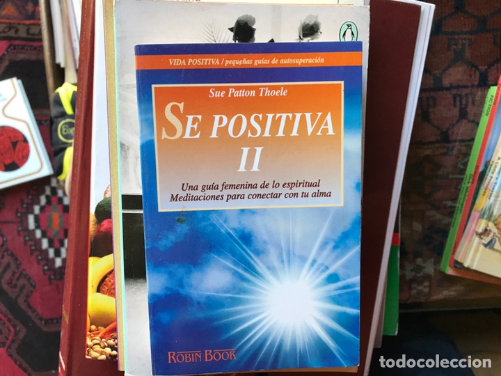 Libros: S&eacute; positiva II. Sue Patton Thoele - Foto 1
