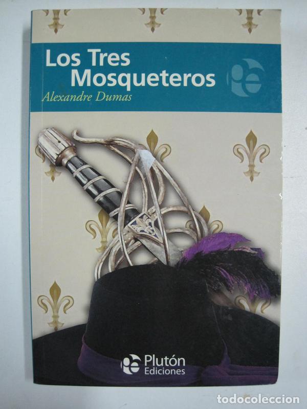Libros: Los tres mosqueteros / Alexandre Dumas - Foto 1