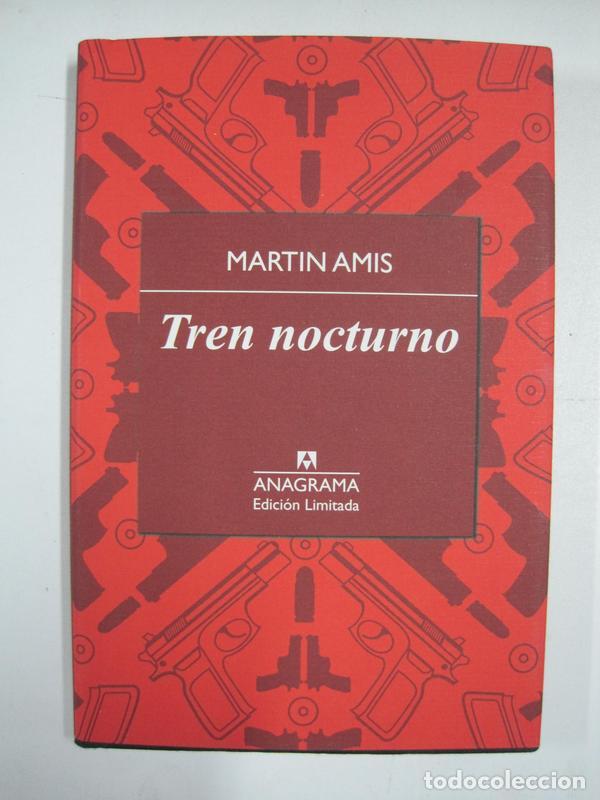 Libros: Tren nocturno  / Martin Amis - Foto 1