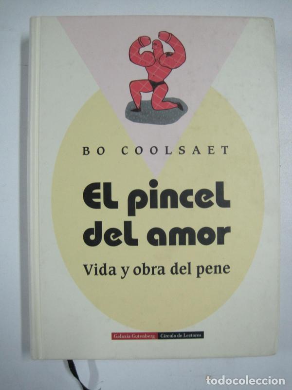 Libros: El pincel del amor, vida y obra del pene / Bo Coolsaet - Foto 1