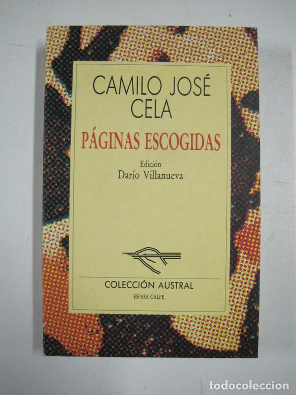 Libros: P&aacute;ginas escogidas / Camilo Jos&eacute; Cela - Foto 1