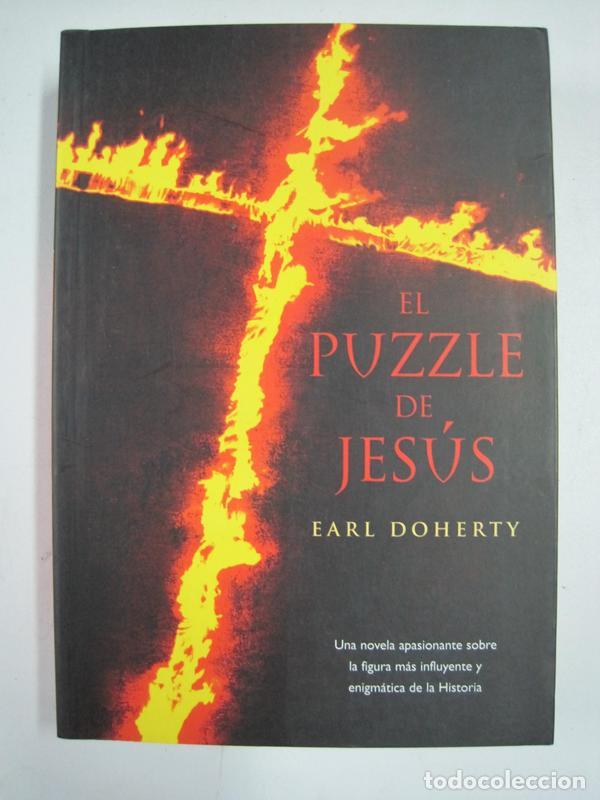 Libros: El Puzzle de Jes&uacute;s / Earl Doherty - Foto 1