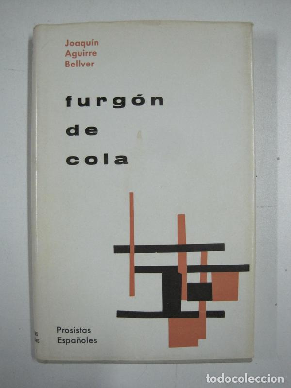 Libros: Furg&oacute;n de cola / Joaquin Aguirre Bellver - Foto 1