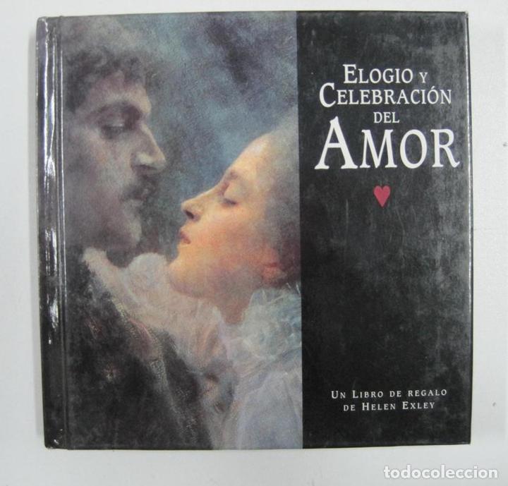Libros: Elogio y celebraci&oacute;n del amor / Helen Exley - Foto 1