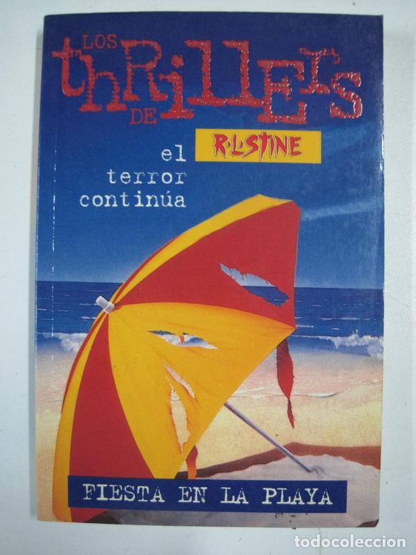 Libros: Fiesta en la playa, Los Thrillers / R.L.Stine - Foto 1