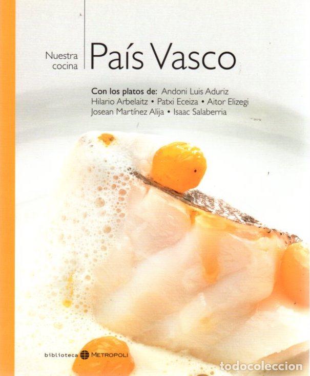 Libros: Nuestra cocina. Pa&iacute;s Vasco - NO CONSTA AUTOR - Foto 1