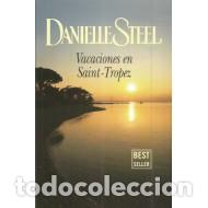 Libros: VACACIONES EN SAINT-TROPEZ - Steel,Danielle - Foto 1