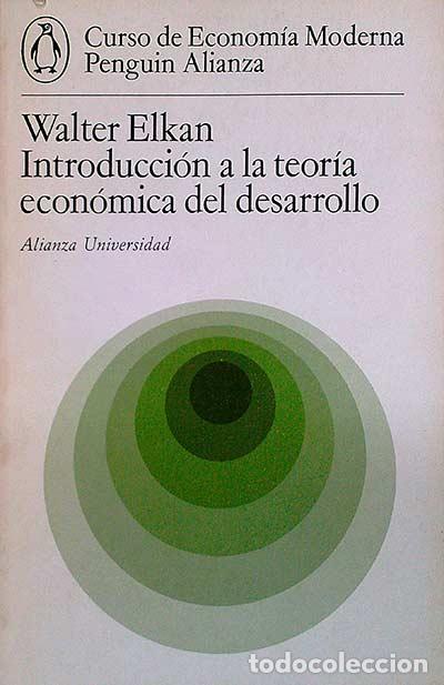 Libros: Introducci&oacute;n a la teor&iacute;a econ&oacute;mica del desarrollo - VVAA - Foto 1