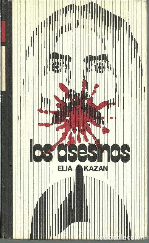 Libros: LOS ASESINOS - ELIA KAZAN - Foto 1