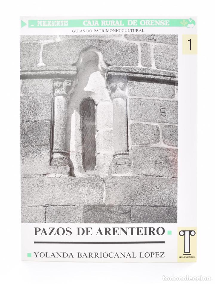 Libros: PAZOS DE ARENTEIRO - BARRIOCANAL L&Oacute;PEZ, Yolanda