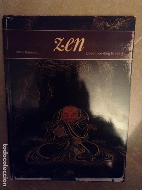 Libros: ZEN. DIRECT POINTING TO REALITY (ANNE BANCROFT) - Foto 1