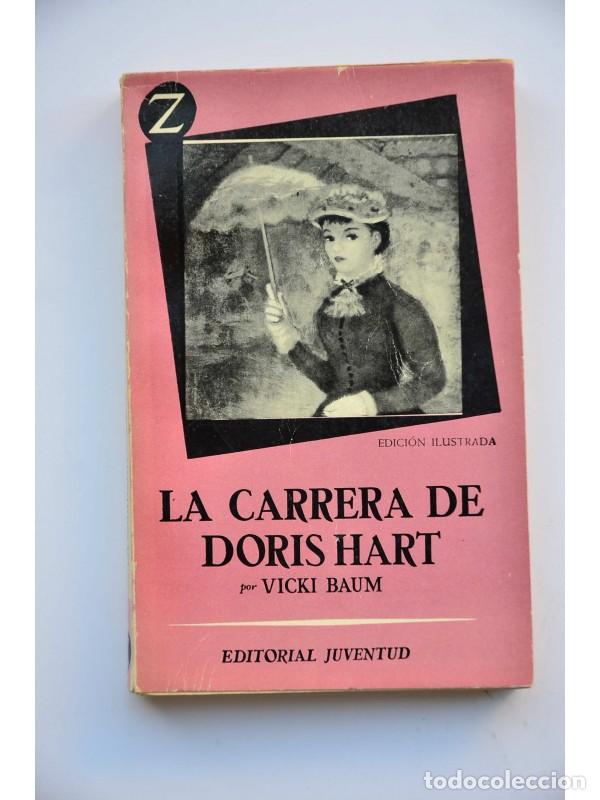 Libros: La carrera de Doris Hart - BAUM, Vicky - Foto 1