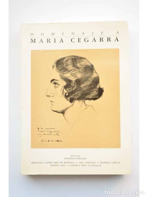 Libros: Homenaje a Maria Cegarra - AUTORES VARIOS - Foto 1