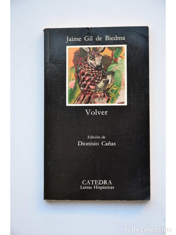 Libros: Volver - GIL DE BIEDMA, Jaime - Foto 1