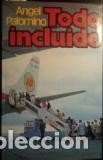 Libros: TODO INCLUIDO - ANGEL PALOMINO - Foto 1