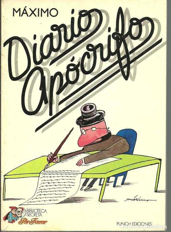 Libros: DIARIO APOCRIFO - MAXIMO - Foto 1