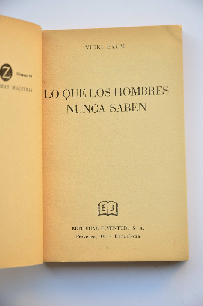 Libros: Lo que los hombres nunca saben - BAUM, Vicky - Foto 2