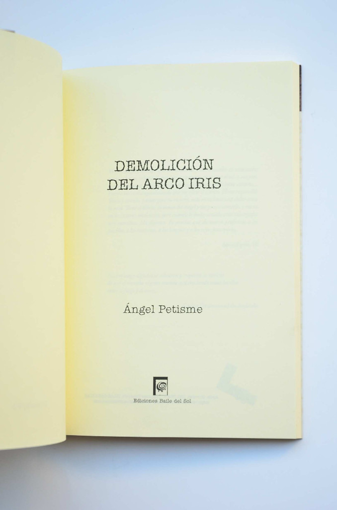 Libros: Demolici&oacute;n del arco iris - PETISME, &Aacute;ngel - Foto 2
