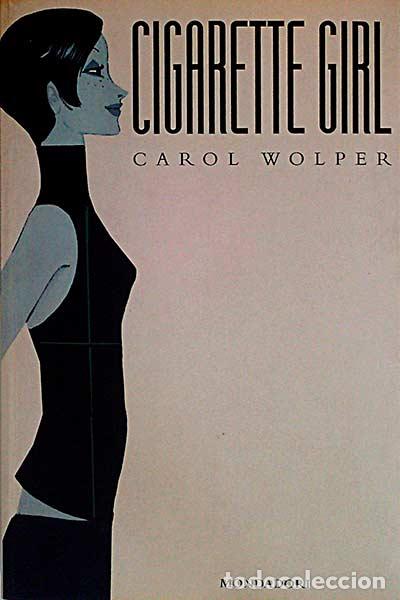 Libros: Cigarette girl - Wolper, Carol - Foto 1