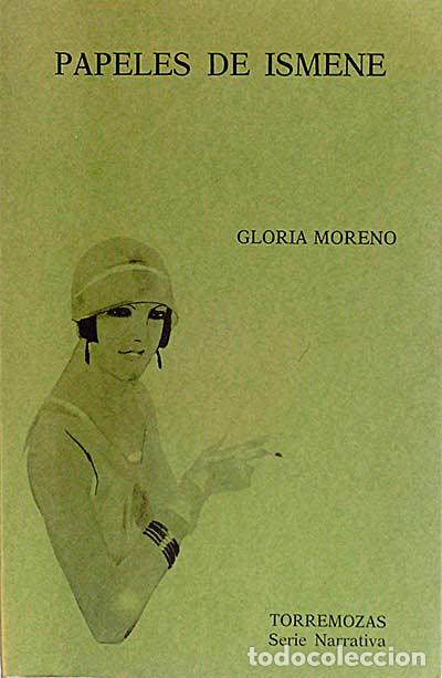Libros: Papeles de Ismene - Moreno, Gloria - Foto 1
