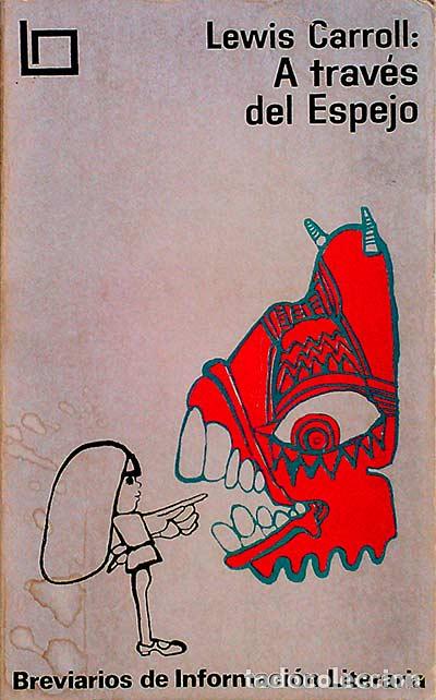 Libros: A trav&eacute;s del espejo - Lewis Carroll - Foto 1