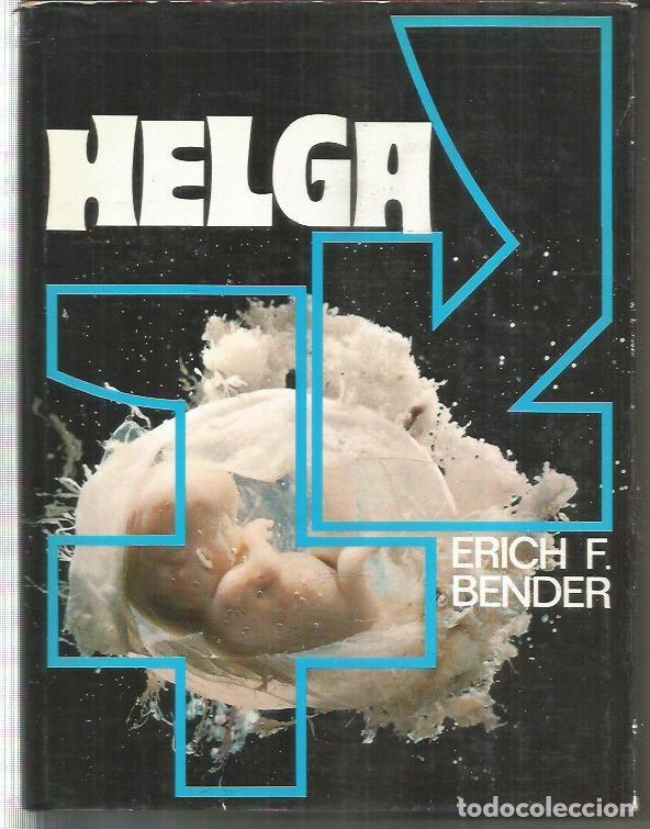 Libros: HELGA - BENDER, ERICH F. - Foto 2