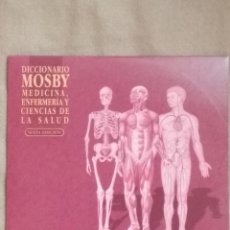 Libros: DICCIONARIO MOSBY MEDICINA, ENFERMERÍA Y CIENCIAS DE LA SALUD. EN CD ROM. 6ª ED. ELSEVIER 2003