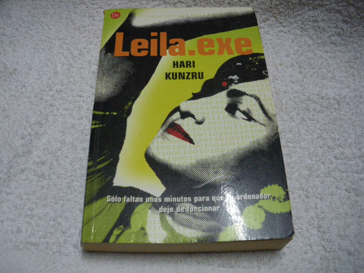 Libros: LEILA.EXE - Kunzru, Hari - Foto 1
