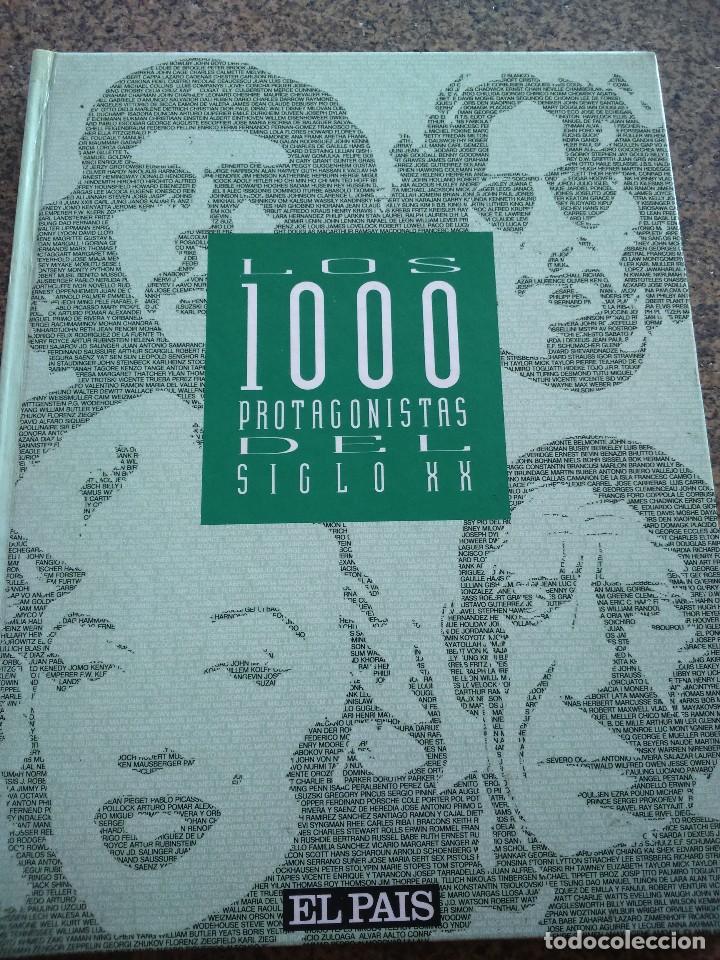 Libros: LOS 1000 PROTAGONISTAS DEL SIGLO XX -- EL PAIS -- - Foto 1