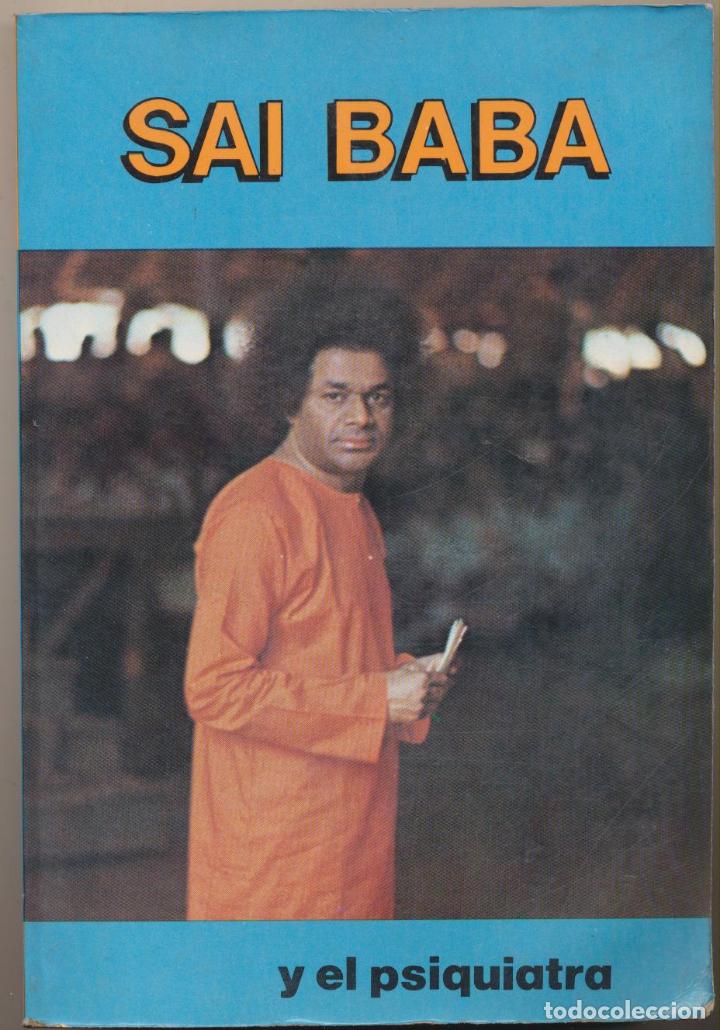 Libros: Sai Baba y el Psiquiatra. M&eacute;jico  1984.  SIN USAR... - Foto 1
