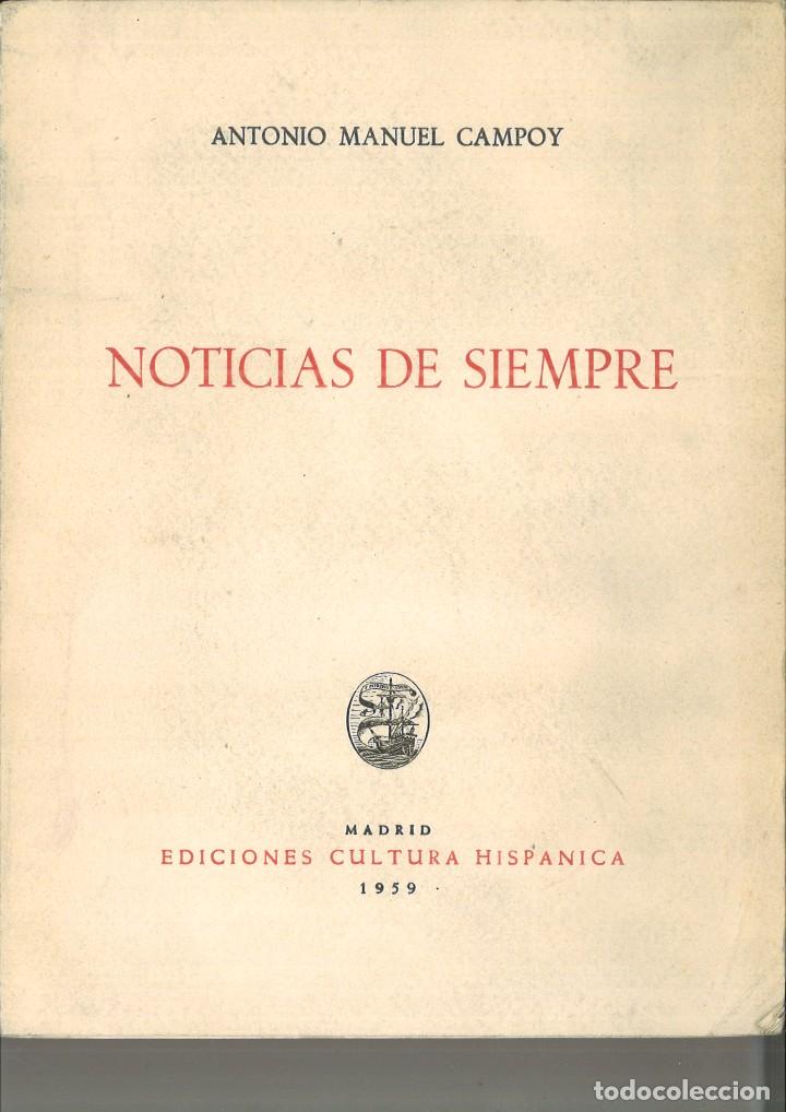Libros: NOTICIAS DE SIEMPRE. Antonio Manuel Campoy - Foto 1