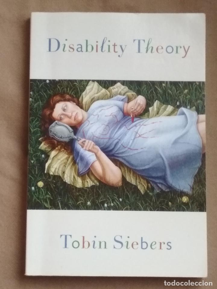 Libros: DISABILITY THEORY. TOBIN SIEBERS. - Foto 1