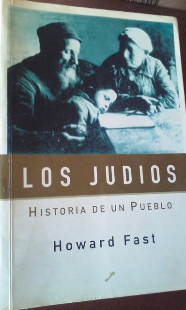Libros: HOWARD FAST - LOS JUDIOS (Historia de un Pueblo) - Foto 1