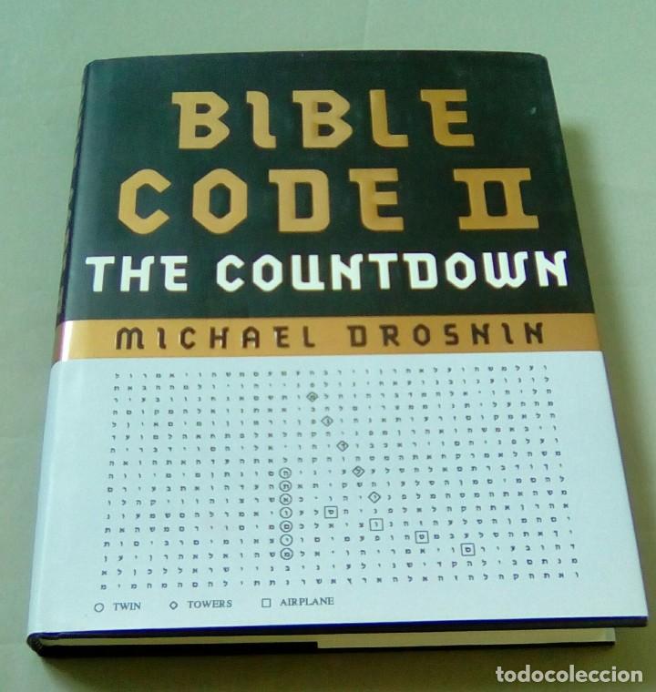 Libros: BIBLE CODE II.- THE COUNTDOWN.-MICHAEL DROSNIN. (LIBRO ESCRITO EN INGLES) - Foto 1