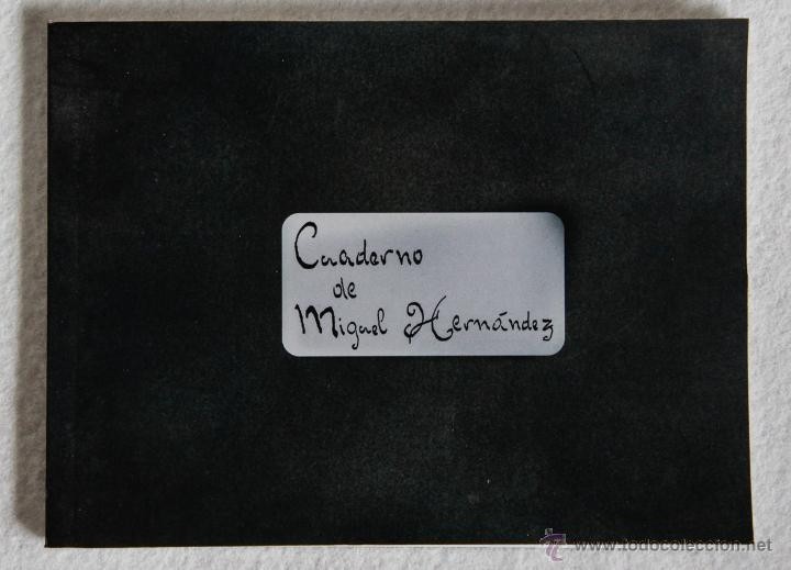 Libros: HERNANDEZ, Miguel - CUADERNO DE MIGUEL HERNANDEZ. (Facs&iacute;mil) - Foto 1