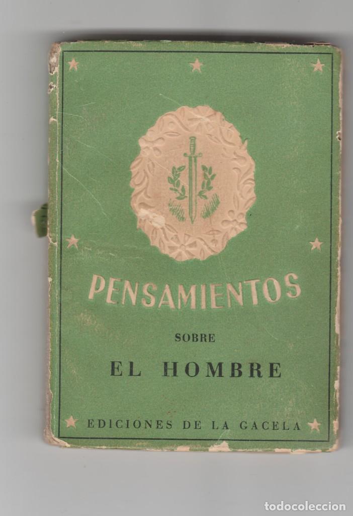 Libri di seconda mano: PENSAMIENTOS SOBRE EL HOMBRE-S.PASCUAL CASTAN-A&Ntilde;O 1942