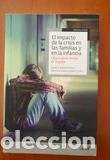 Libros: El impacto de la crisis en las familias y en la infancia, ISBN: 9788434405677