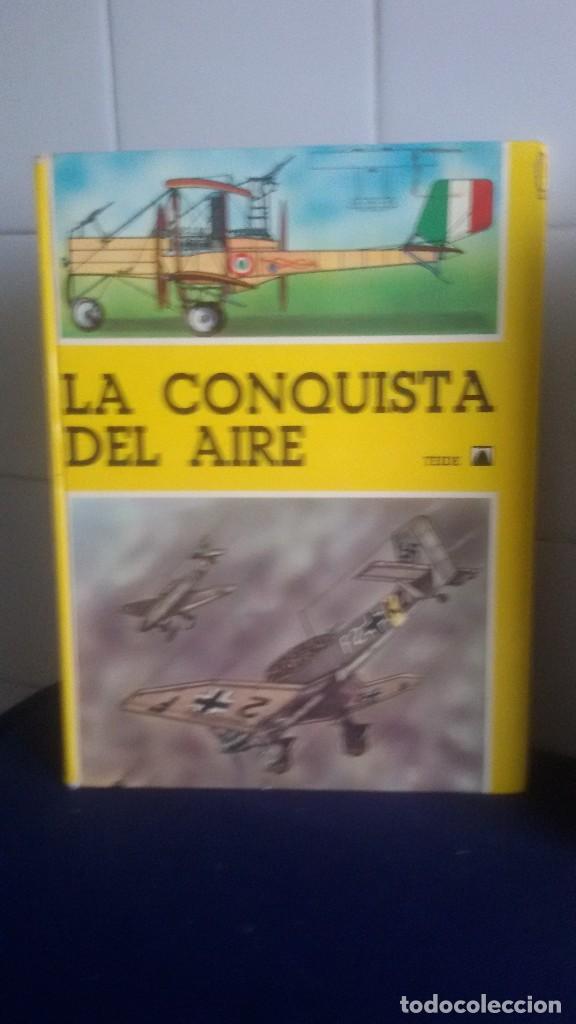 Libros: LA CONQUISTA DEL AIRE - EDITORIAL TEIDE S.A. - Foto 1