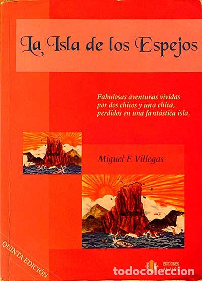 Libros: La isla de los espejos - Miguel Villegas - Foto 1