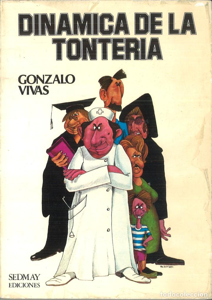 Libros: DIN&Aacute;MICA DE LA TONTERIA. Gonzalo Vivas - Foto 1