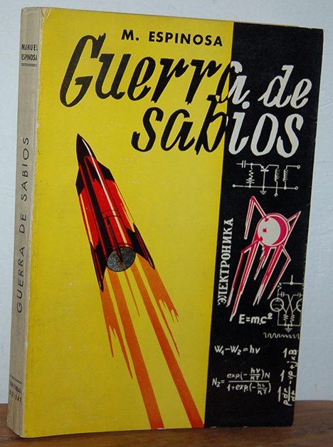 Libros: GUERRA DE SABIOS - MANUEL ESPINOSA - Foto 1