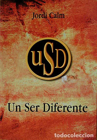 Libros: Un ser diferente - Jordi Calm - Foto 1