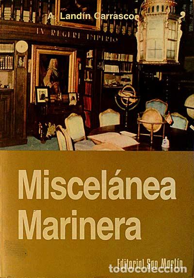 Libros: Miscel&aacute;nea marinera - A. LAND&Iacute;N CARRASCO - Foto 1