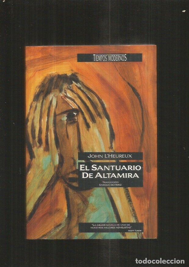 Libros: SANTUARIO DE ALTAMIRA - EL - LHEUREUX, JOHN - Foto 2