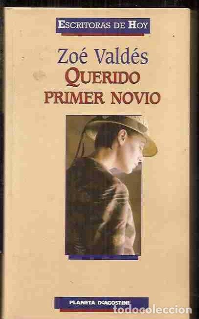 Libros: QUERIDO PRIMER NOVIO - VALD&Eacute;S, ZOE - Foto 1